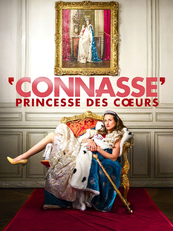 Affiche du film Connasse, princesse des coeurs