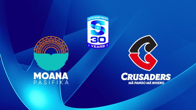 Moana Pasifika / Crusaders