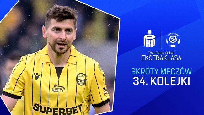 Skróty meczów 34. kolejki Ekstraklasy