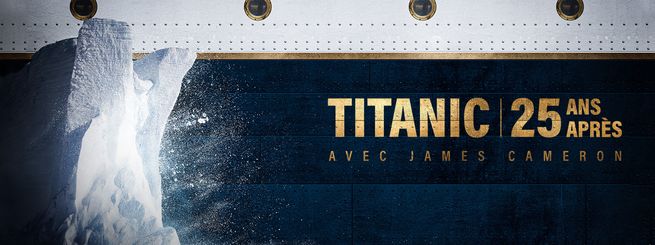 Titanic : 25 Years Later with James Cameron