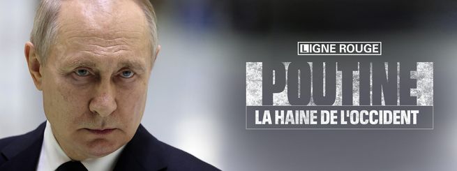 Poutine, la haine de l'Occident