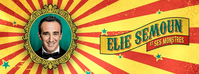 Elie Semoun et ses monstres