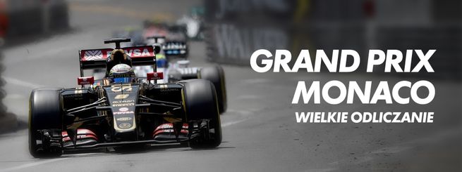 Grand Prix Monako. Wielkie odliczanie