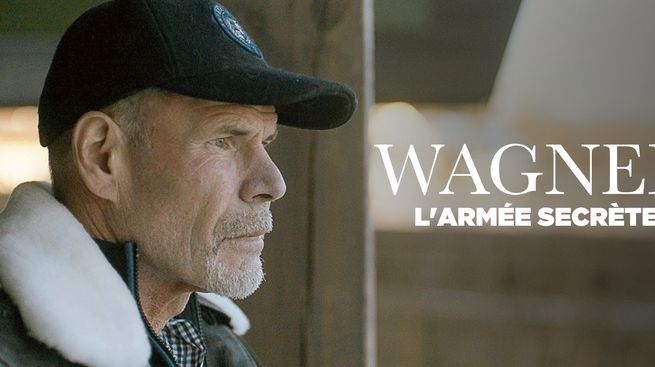 Wagner, les mercenaires de la Russie