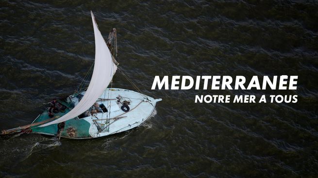 Méditerranée, notre mer à tous