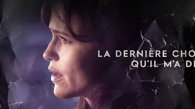 La dernière chose qu’il m’a dite