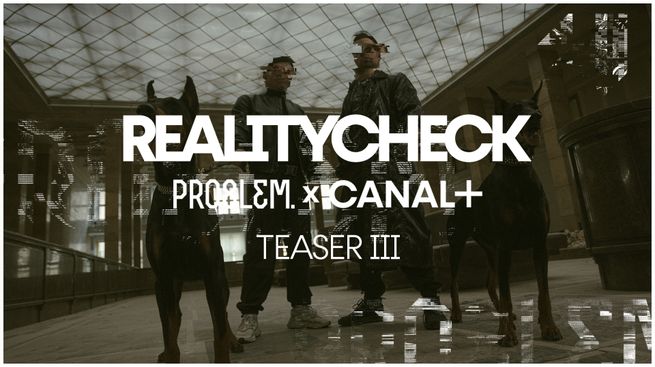 PRO8L3M - REALITYCHECK - teaser 3