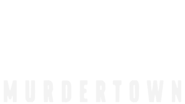 Murdertown