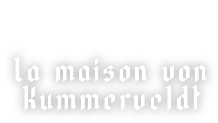 La maison von Kummerveldt