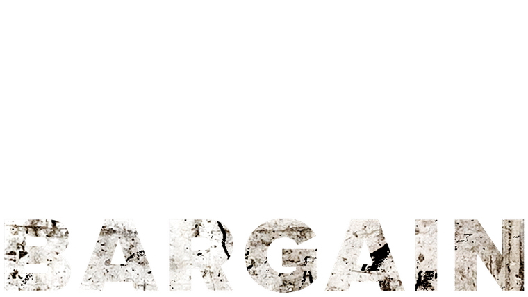 Bargain, le prix à payer