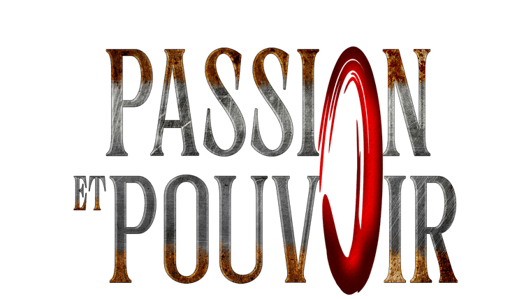 Passion et pouvoir