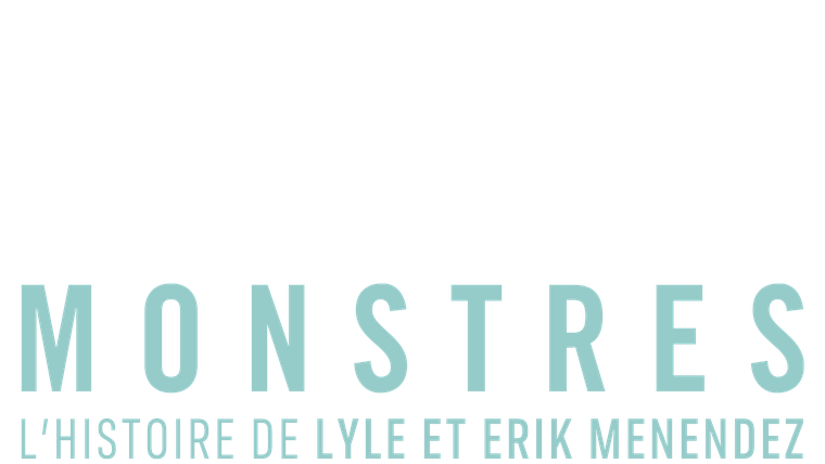Monstres : L'histoire de Lyle et Erik Menendez