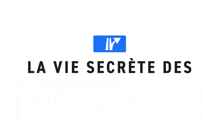 La vie secrète des autoroutes