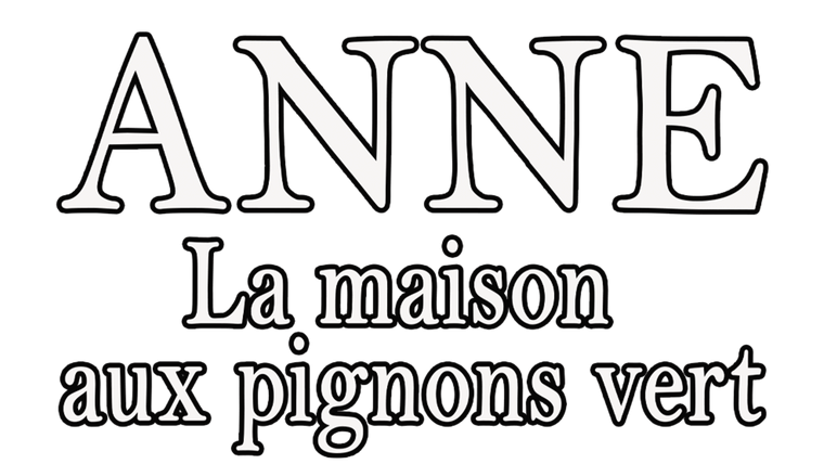 Anne, la maison aux Pignons Verts