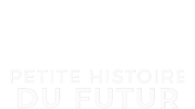 Petite histoire du futur