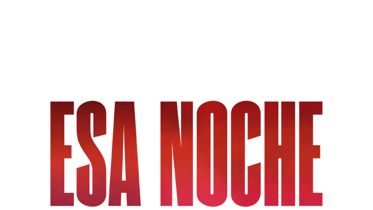 Esa noche