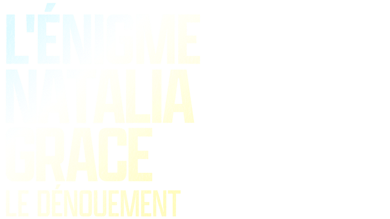 L'énigme Natalia Grace