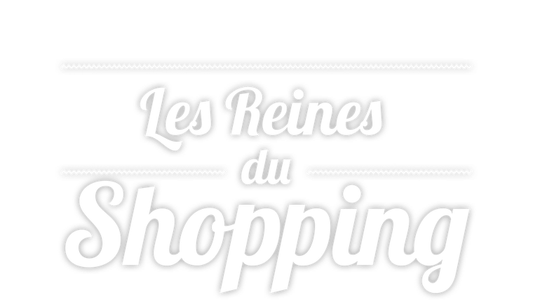 Les reines du shopping