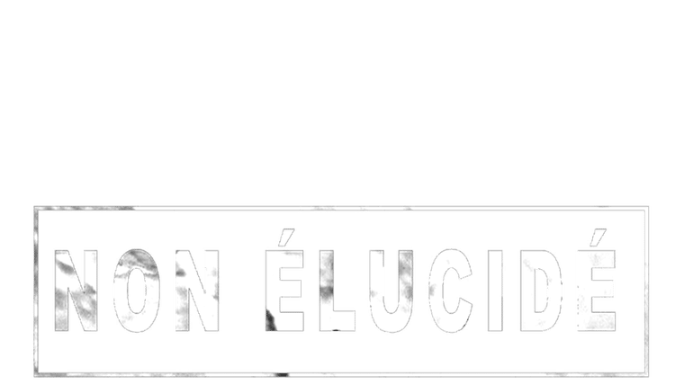 Non élucidé