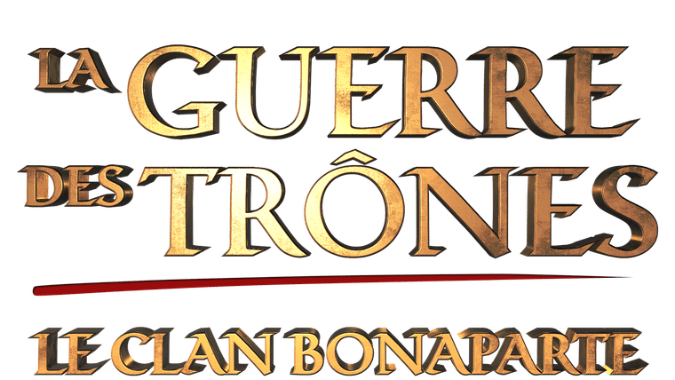 La guerre des trônes, la véritable histoire de l'Europe