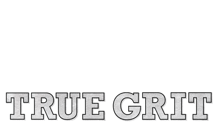 True Grit