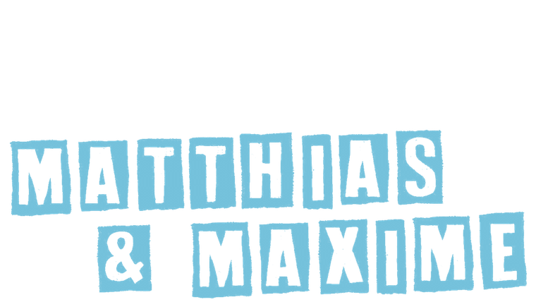 Matthias et Maxime