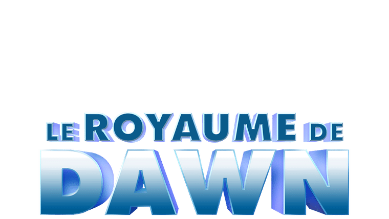 Le royaume de Dawn