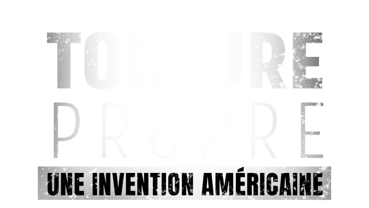 Torture propre : une invention américaine