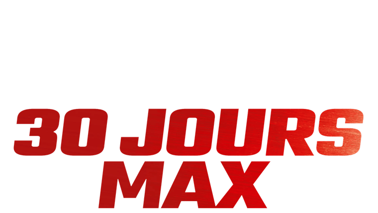 30 jours max