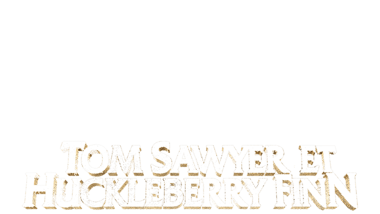 Tom Sawyer et Huckleberry Finn