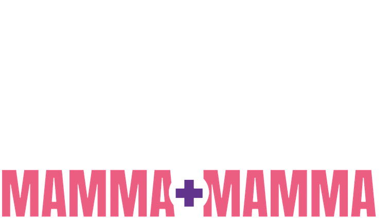 Mamma + Mamma