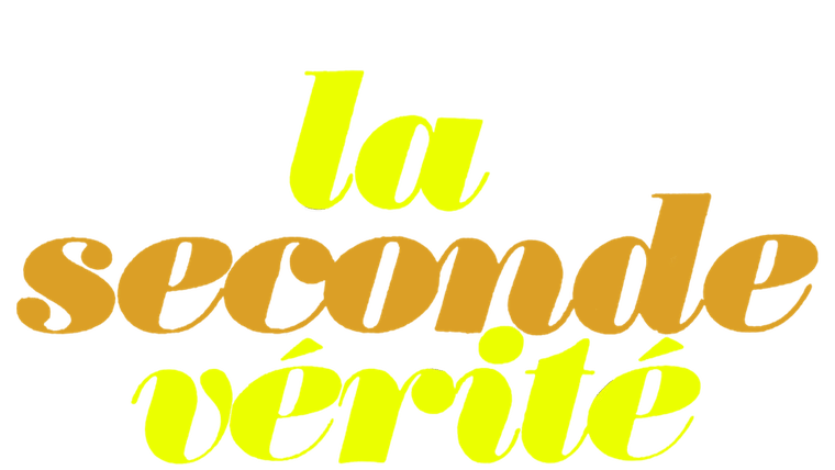 La seconde vérité
