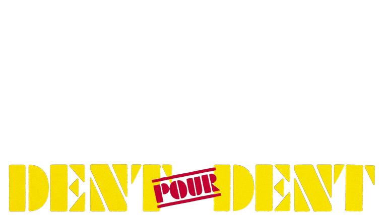 Dent pour dent