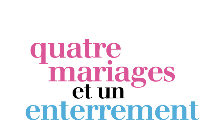 4 mariages et 1 enterrement