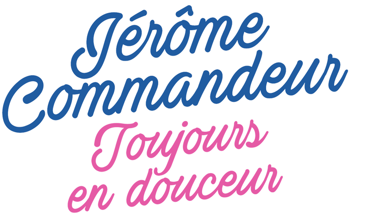 Jérôme Commandeur ''Toujours en douceur''