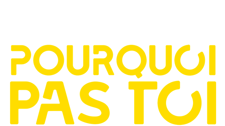 Pourquoi pas toi