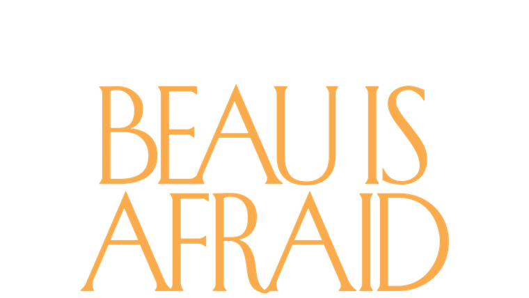 Beau is Afraid