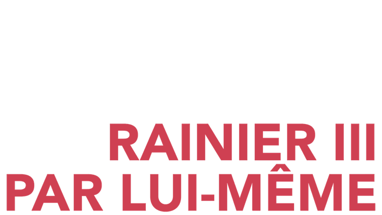 Rainier III par lui-même