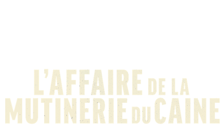 L'Affaire de la mutinerie du Caine