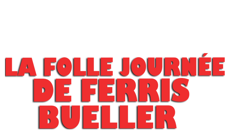 La folle journée de Ferris Bueller