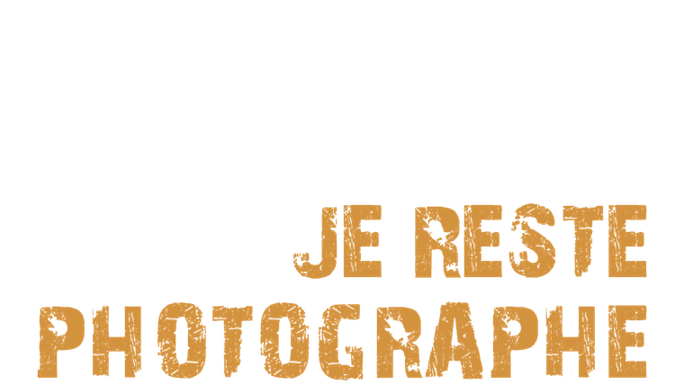 Je reste photographe