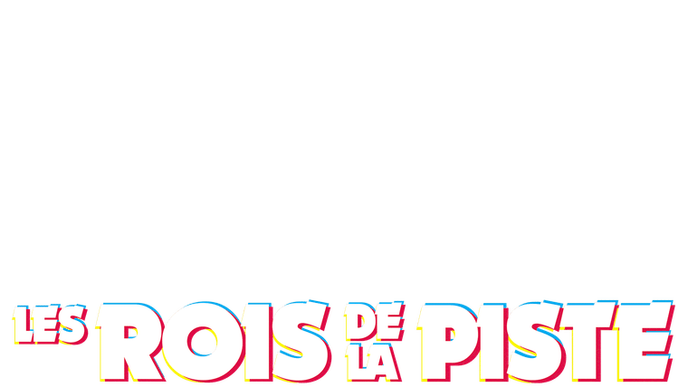 Les rois de la piste