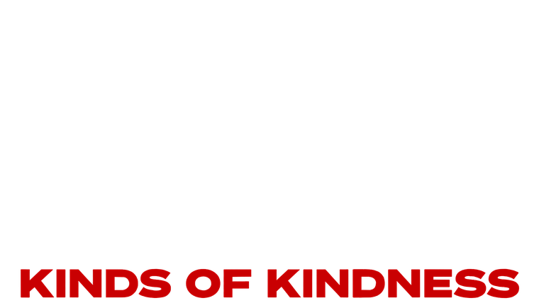 Kinds of Kindness
