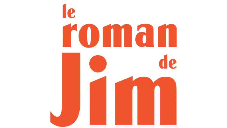 Le roman de Jim
