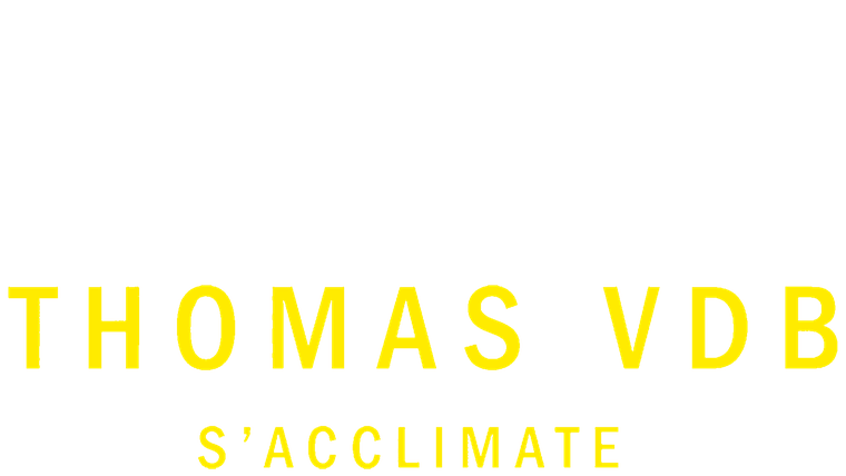 Thomas VDB s'acclimate