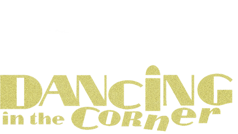 Dancing in the Corner