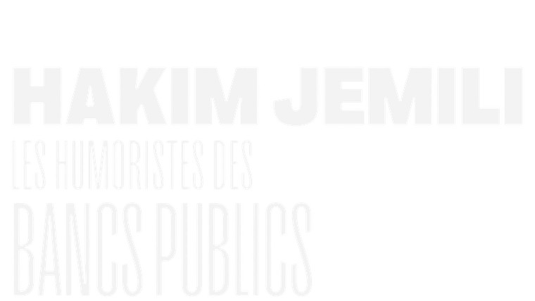 Montreux Comedy Festival - Les humoristes des bancs publics