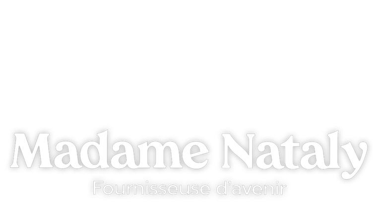 Madame Nataly, fournisseuse d'avenir