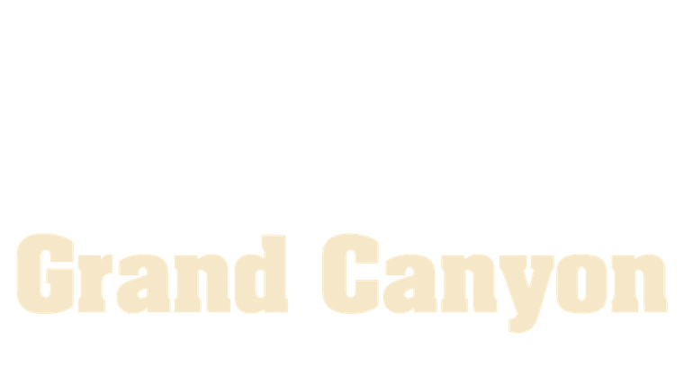 Grand Canyon : Un voyage au centre de la Terre