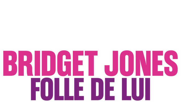 Bridget Jones : folle de lui